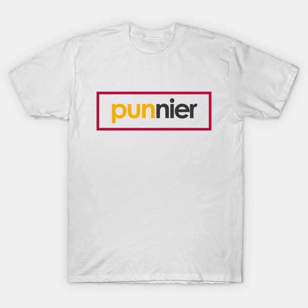 Punnier - Puns, Funny - D3 Designs T-Shirt by D3Apparels